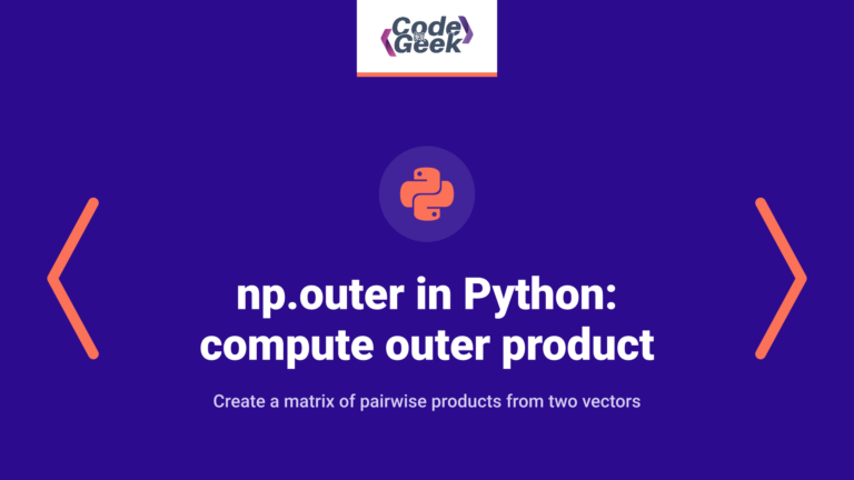 np.outer in Python: compute the outer product of two vectors