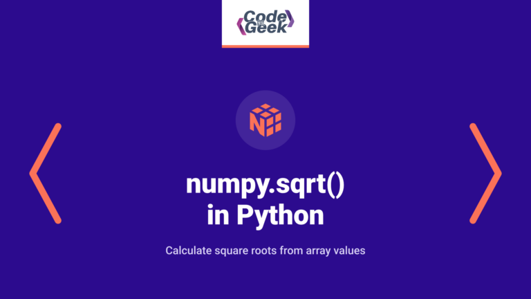 numpy.sqrt() in Python: A Detailed Guide