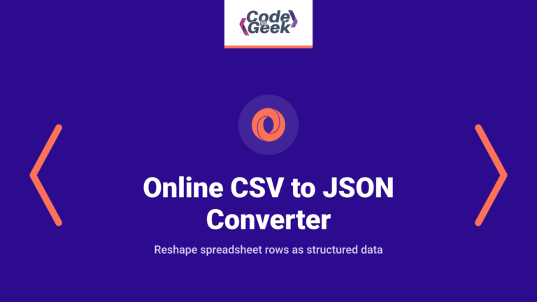 Online CSV to JSON Converter – Spreadsheet to API Format