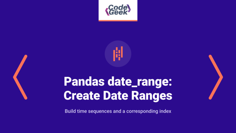 Pandas date_range: Create date ranges and build a datetime index