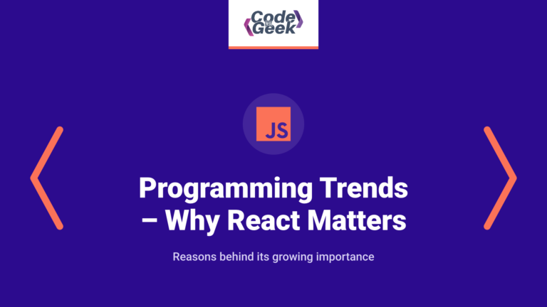 Programming Trends in 2019 – Why React Matters