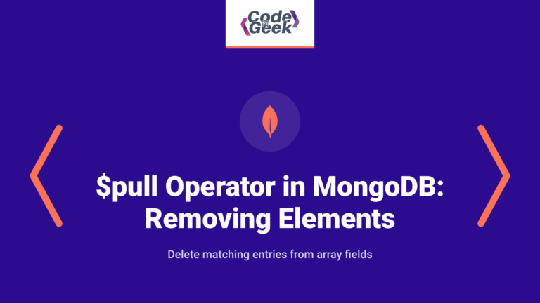 $pull Operator in MongoDB: Removing Elements from Arrays