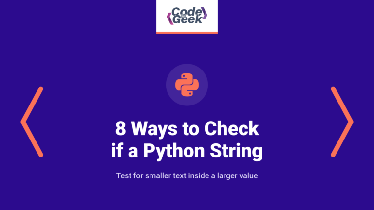 8 ways to check if a Python string contains a substring