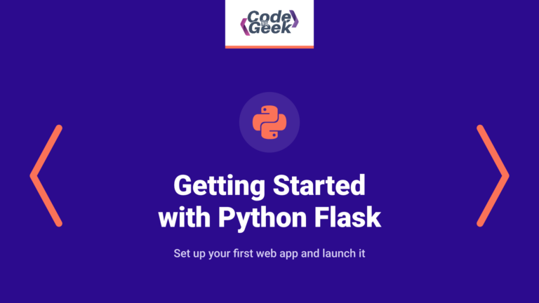Getting Started with Python Flask Framework