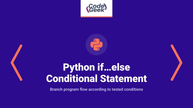 Python if…else Conditional Statement (With Examples)