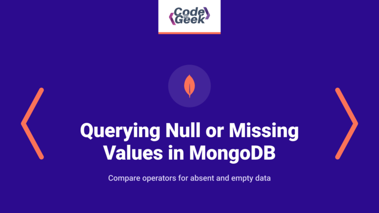 Querying Null or Missing Field Values in MongoDB: Using Different Operators