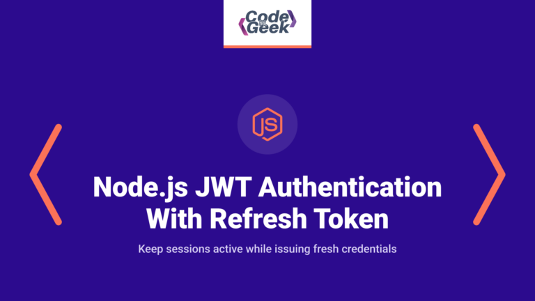 Node.js JWT Authentication With Refresh Token Rotation