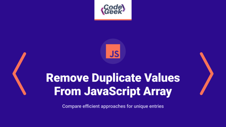 Remove Duplicate Values From JavaScript Array: Fast & Easy Methods