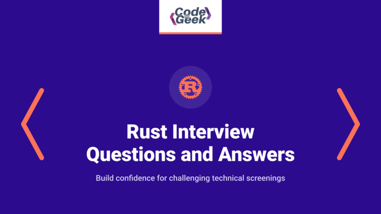 50 Rust Interview Questions and Answers to Crack Your 2026 Tech Interview