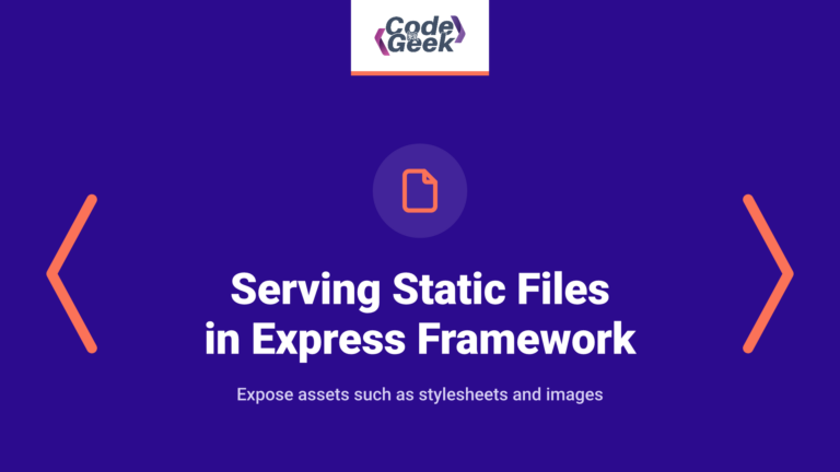 Serving Static Files in Express Framework