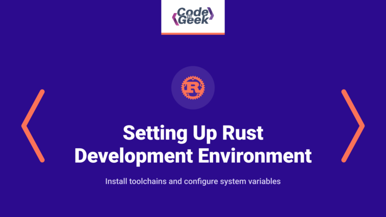 Setting Up Rust Development Environment
