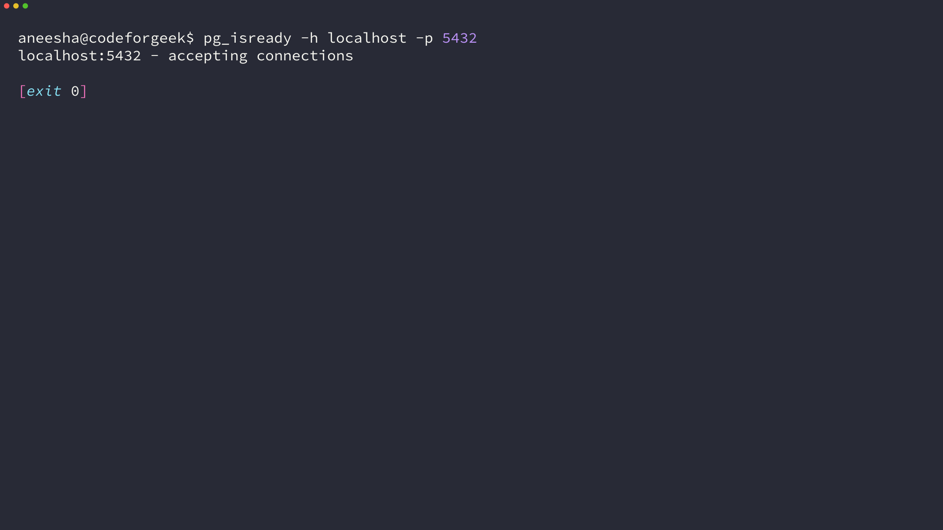 pg_isready reporting that PostgreSQL is accepting connections on localhost port 5432