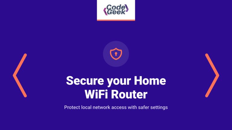 Simple Guide to Secure your Home WiFi Router