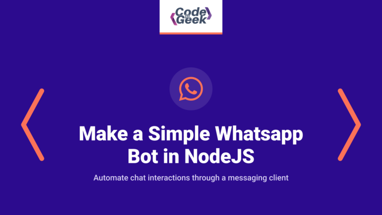 How to make a simple Whatsapp Bot in NodeJS