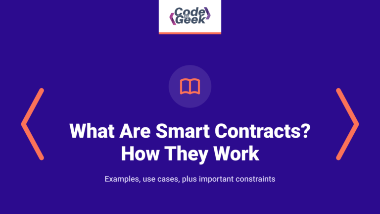 What Are Smart Contracts? How They Work, Examples, and Limits