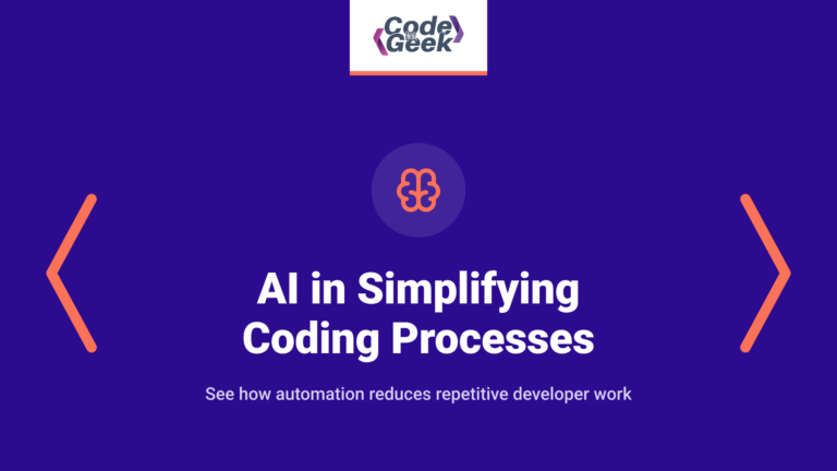 The Role of AI in Simplifying Coding Processes
