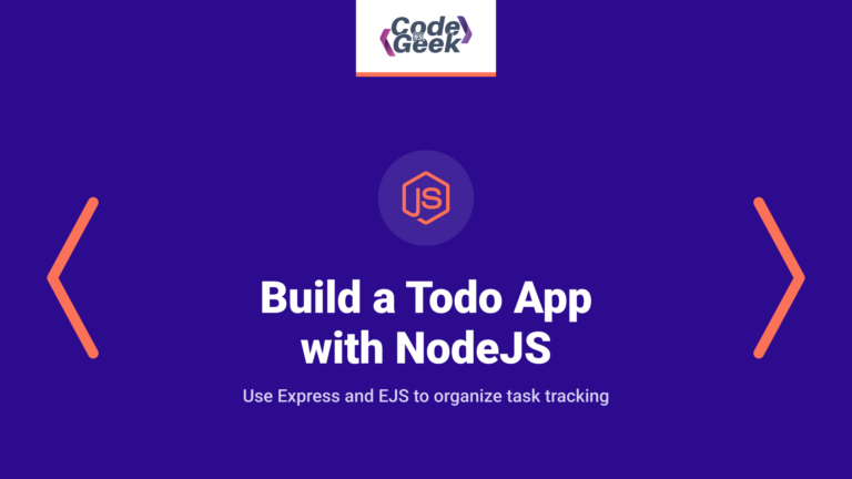 How to Build a Todo App with NodeJS (Express & EJS)