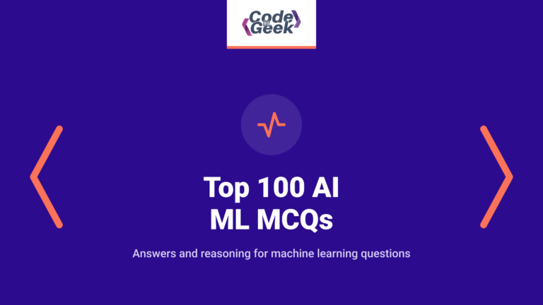 Top 100 AI ML MCQs (2026) – With Answers & Explanations
