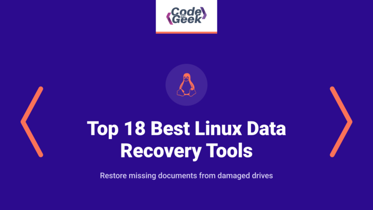 Top 18 Best Linux Data Recovery Tools