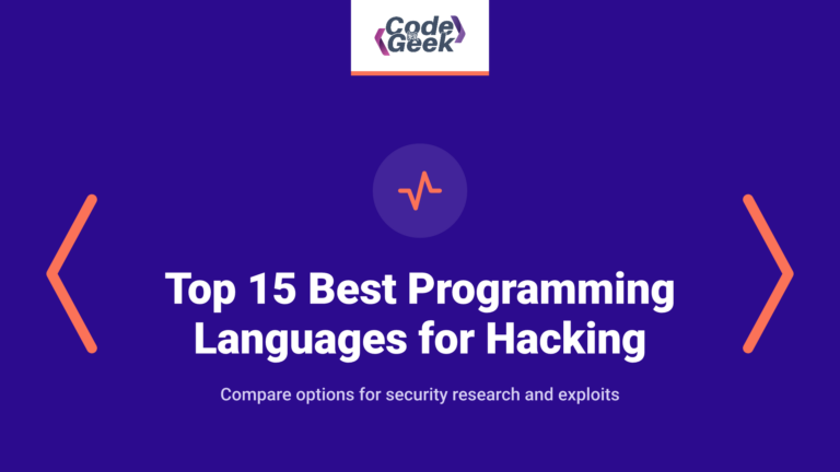 Top 15 Best Programming Languages for Hacking