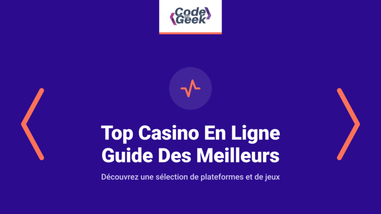 Top Casino En Ligne 2025: Guide Des Meilleurs Sites De Jeux