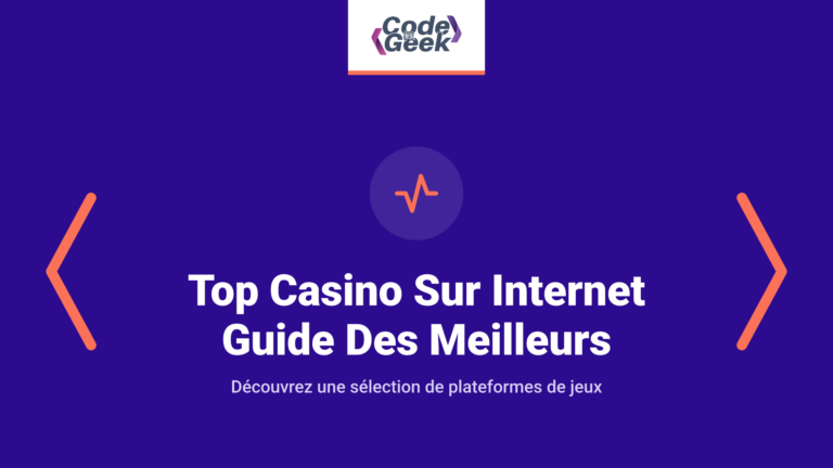 Top Casino Sur Internet 2025: Guide Des Meilleurs Sites De Jeux