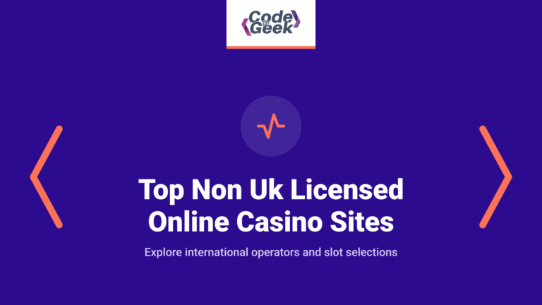 Top Non Uk Licensed Online Casino Sites & Slots