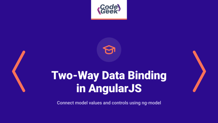 Two-Way Data Binding in AngularJS with ng-model