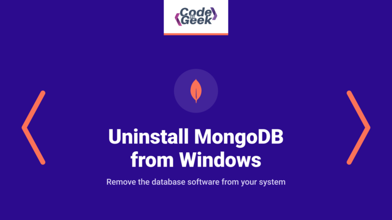 Quick Guide to Uninstall MongoDB from Windows