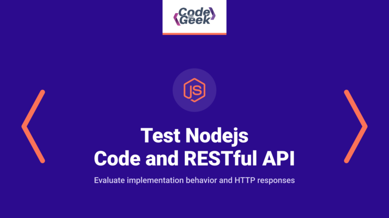 How to Test Nodejs Code and RESTful API