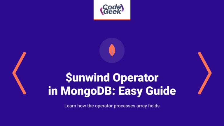 $unwind Operator in MongoDB: Easy Guide