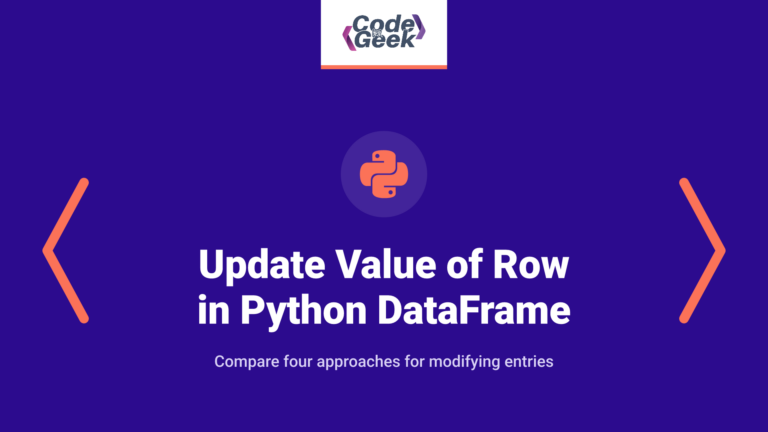 Update Value of Row in Python DataFrame (4 Ways)