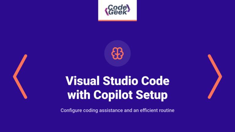 Visual Studio Code with Copilot: The Complete 2026 Setup and Workflow Guide
