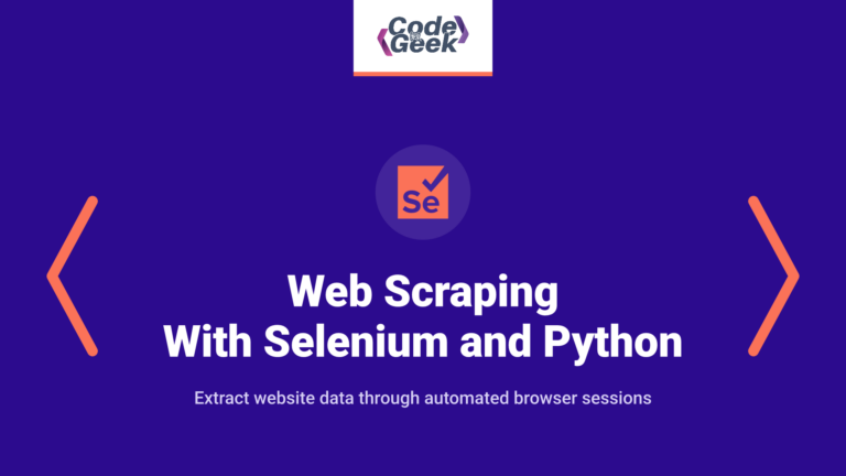 Web Scraping With Selenium and Python