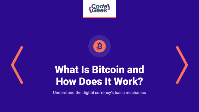 What Is Bitcoin and How Does It Work?