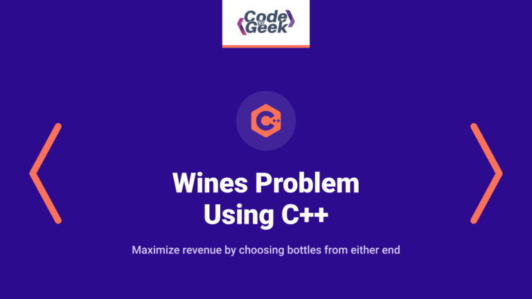 Wines Problem Using Dynamic Programming In C++