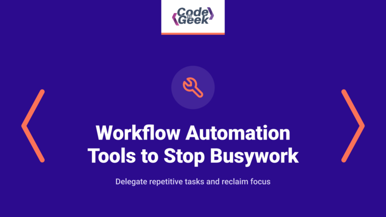 5 Workflow Automation Tools to Stop Busywork (2026)