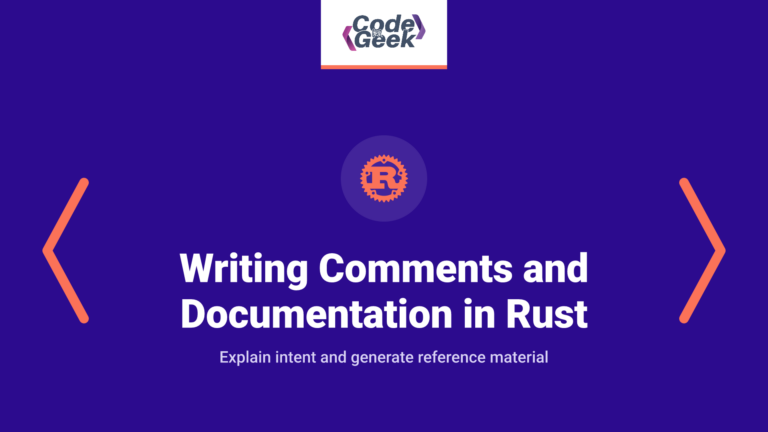 Writing Comments and Documentation in Rust