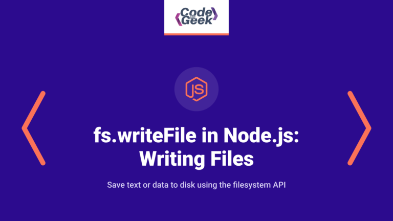 fs.writeFile in Node.js: Writing Files with fs Module
