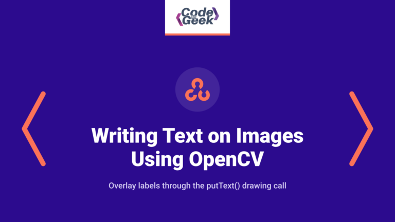 Writing Text on Images Using OpenCV putText()
