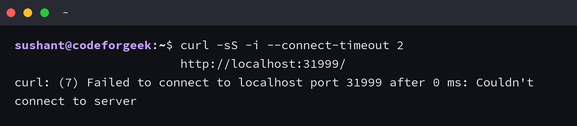 Curl error 7 after a request to localhost:31999