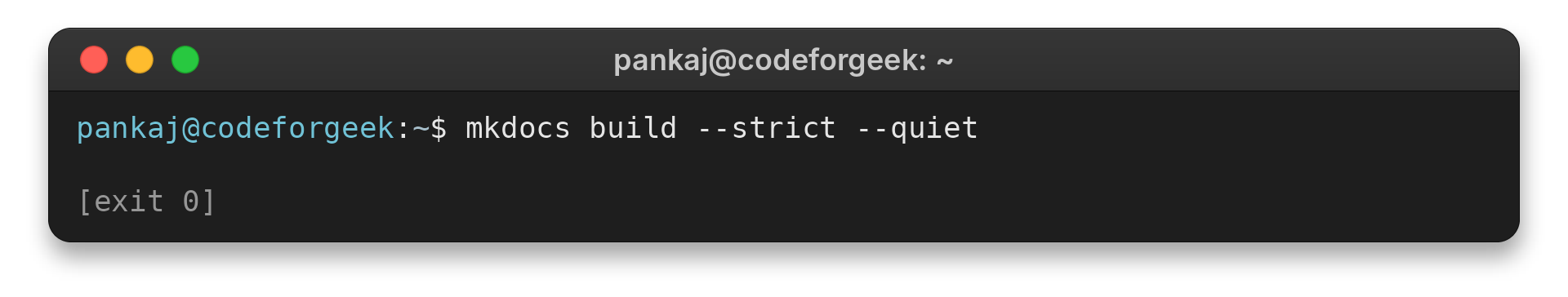 MkDocs strict build command returns exit code zero in a CodeForGeek terminal
