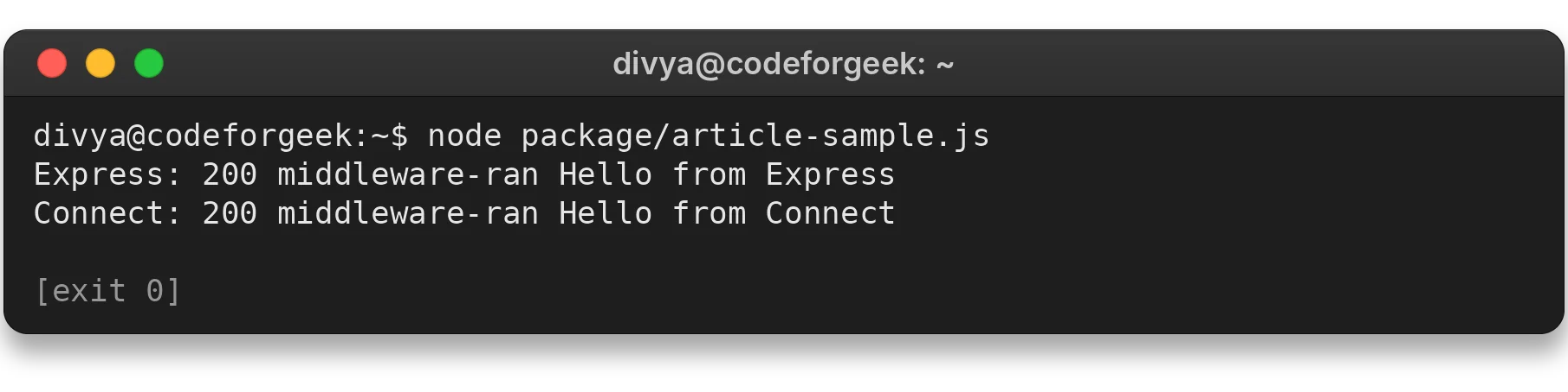Terminal output showing Express and Connect each returning an HTTP response after middleware runs
