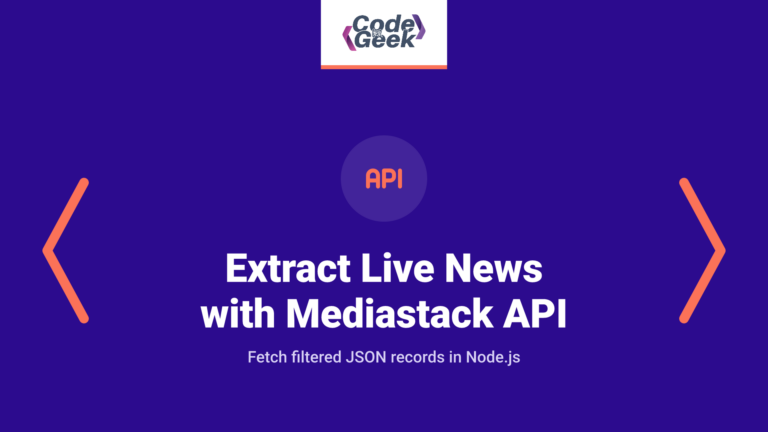 Extract Live News with Mediastack API
