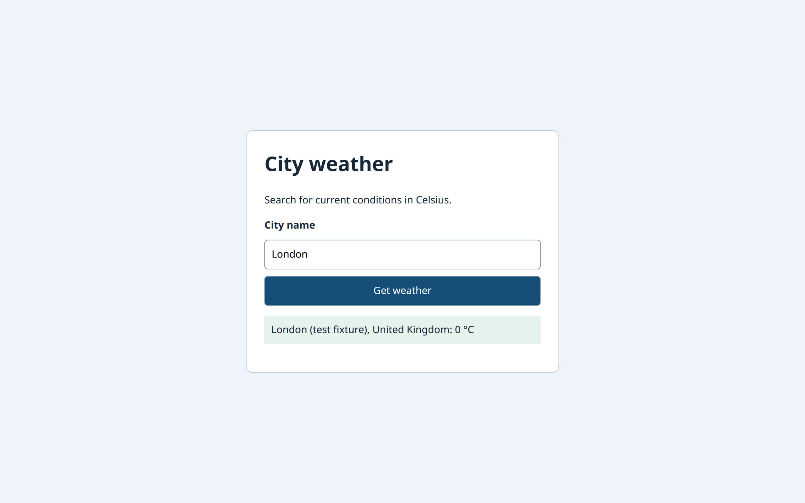 City weather form showing London test fixture at zero degrees Celsius