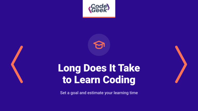 Long Does It Take to Learn Coding?