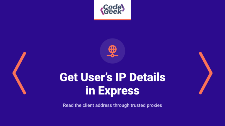 How to Get User’s IP Details in Express