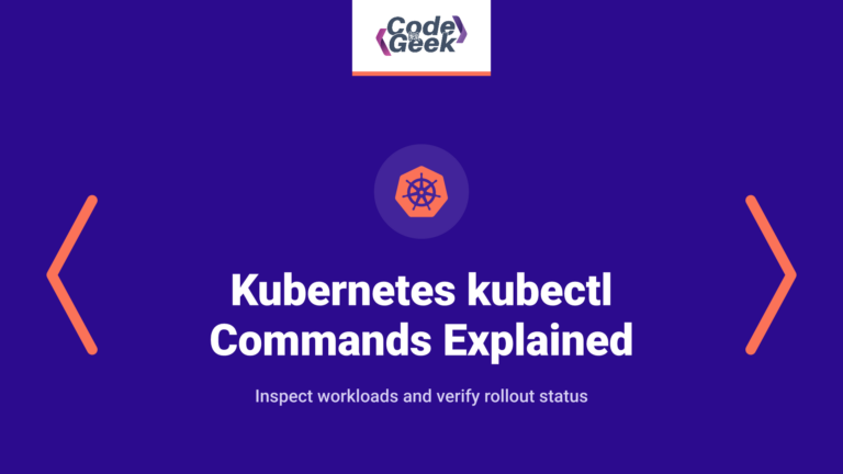 Important Kubernetes kubectl Commands Explained with Examples (2026)