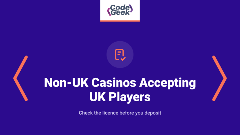 Non-UK Casinos Accepting UK Players: What to Check
