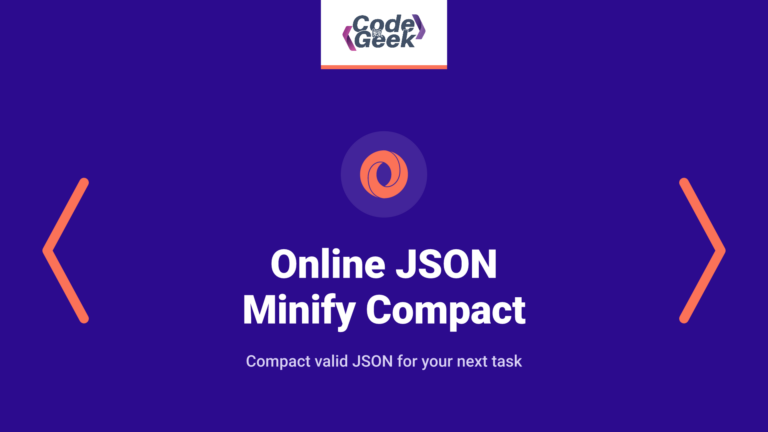 Online JSON Minify: Compact JSON in Your Browser